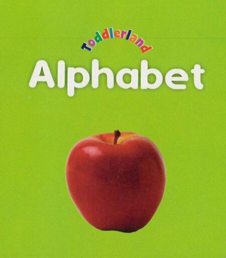 Toddlerland: Alphabet