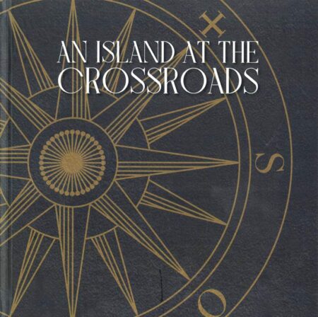 An Island at the Crossroads (Hardback)