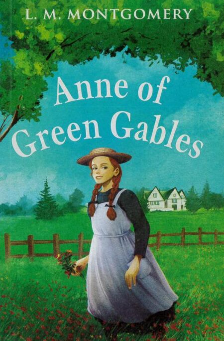 Anne of Green Gables