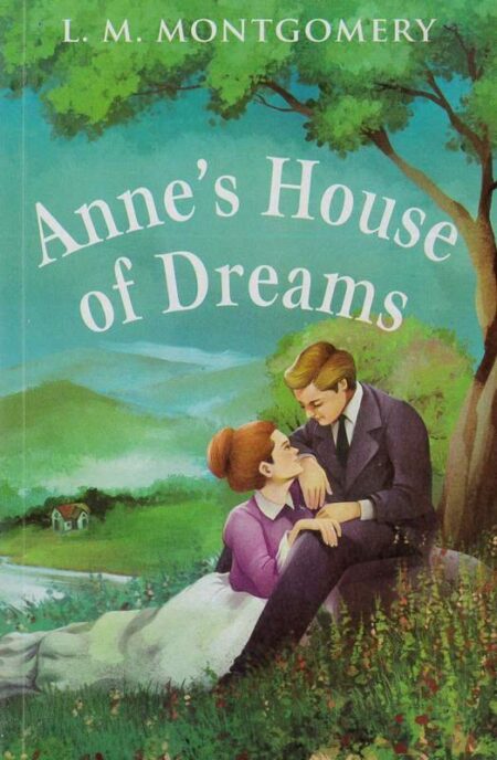 Anne's House of Dreams