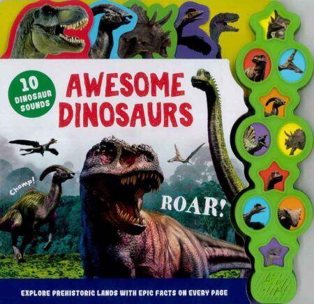 Awesome Dinosaurs Sound Book