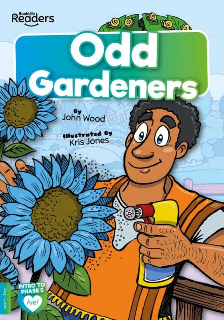 BookLife Readers Level 4+ : Odd Gardeners
