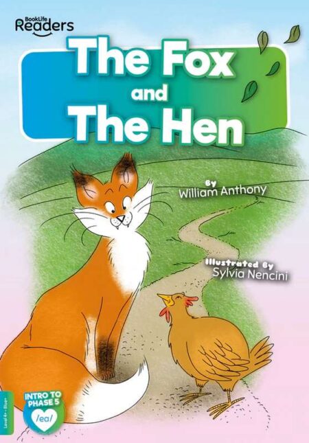 BookLife Readers Level 4+ : The Fox and the Hen