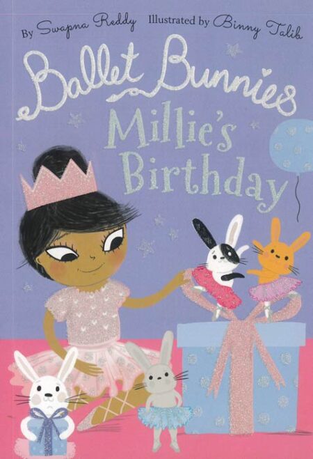 Ballet Bunnies: Millie's Birthday