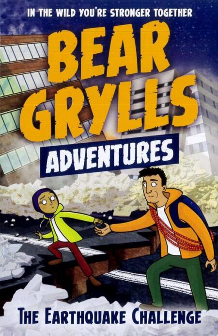Bear Grylls Adventures: The Earthquake Challenge
