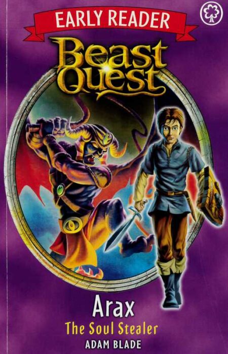 Beast Quest - Arax the Soul Stealer