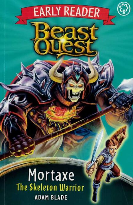 Beast Quest - Mortaxe the Skeleton Warrior