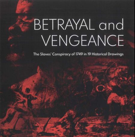 Betrayal and Vengeance (Hardback)