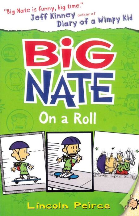 Big Nate: On a Roll