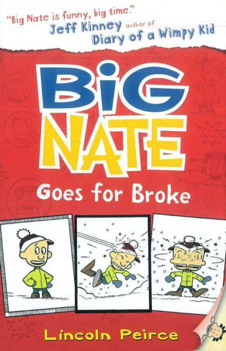 Big Nate: Goes for Broke