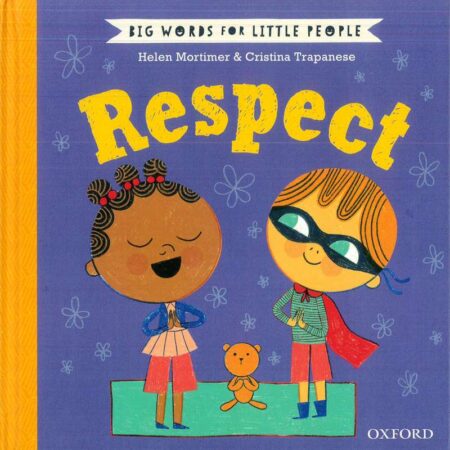 Big Words for Little People: Respect