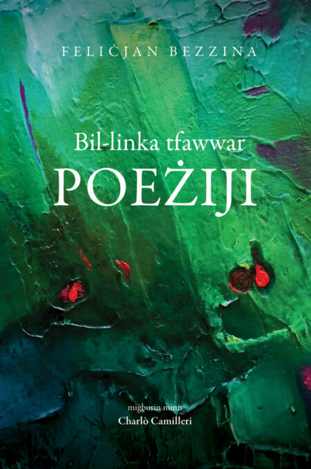 Bil-Linka Tfawwar: Poeżiji