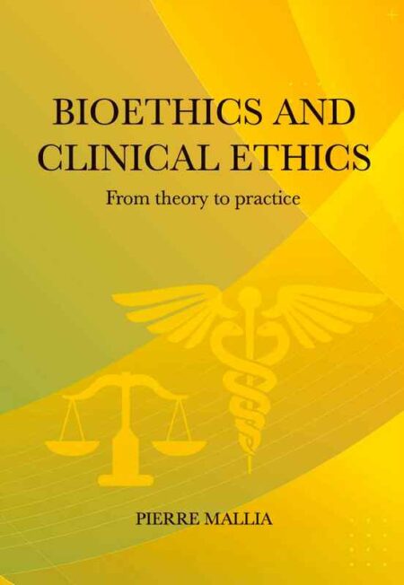 Bioethics and Clinical Ethics
