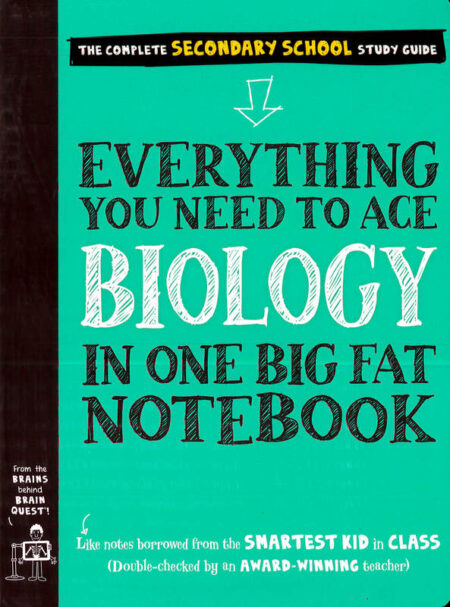 Everything You Need to Ace Biology in One Big Fat Notebook