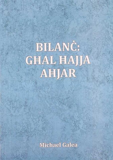 Bilanċ: Għall Ħajja Aħjar