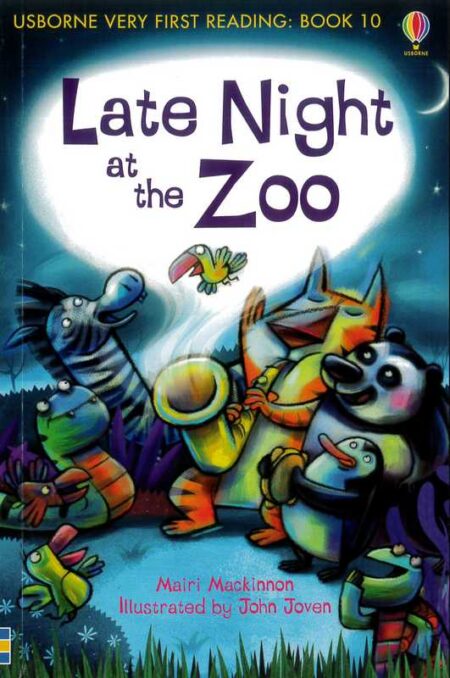 Late Night at the Zoo: Usborne Very First Reading