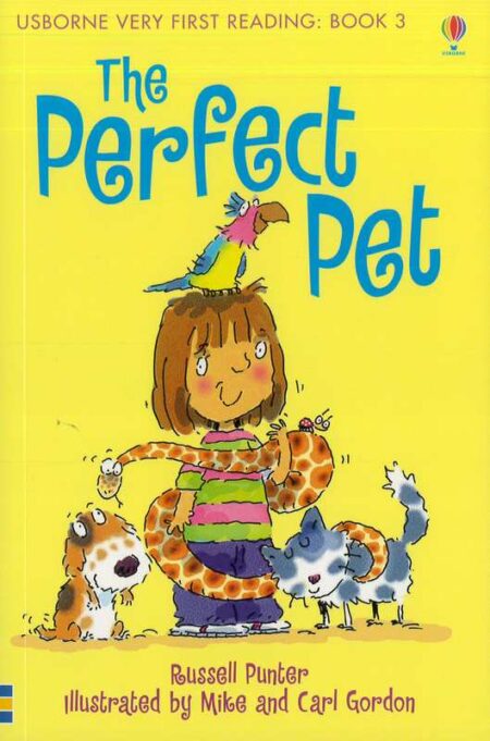 The Perfect Pet: Usborne Very First Reading