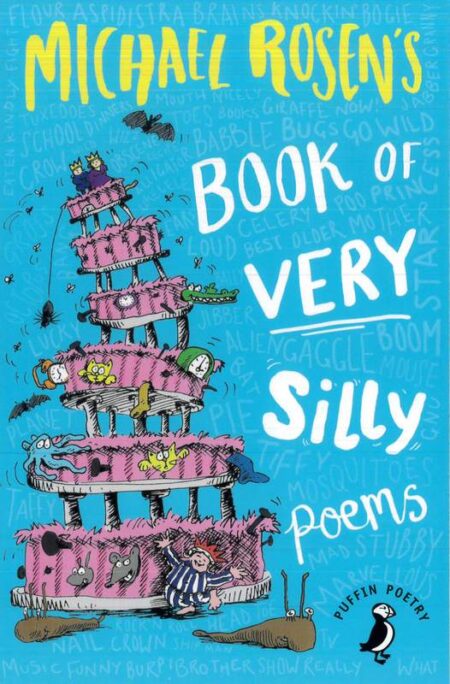 Michael Rosen's Book of Very Silly Poems