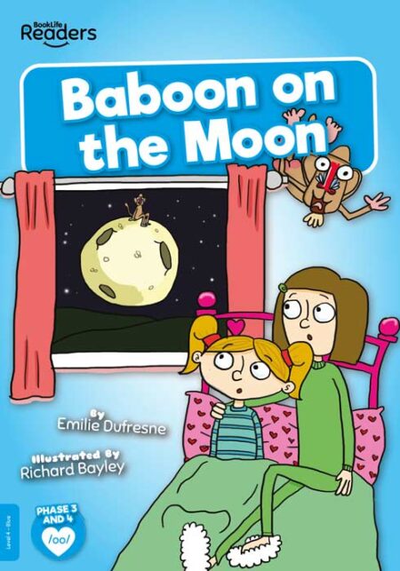 BookLife Readers Level 4: Baboon on the Moon