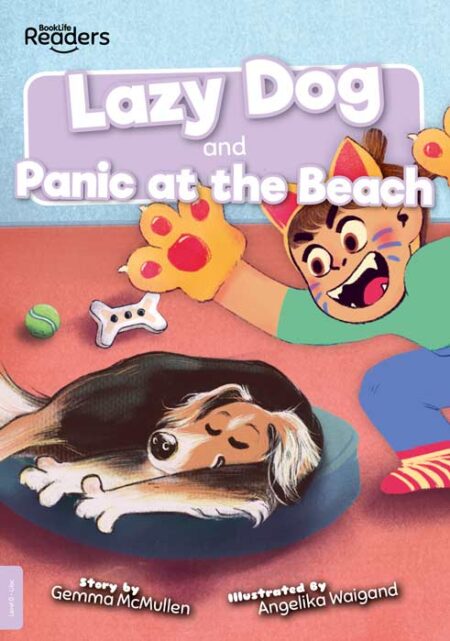 BookLife Readers Level 0: Lazy Dog and Panic at the Beach