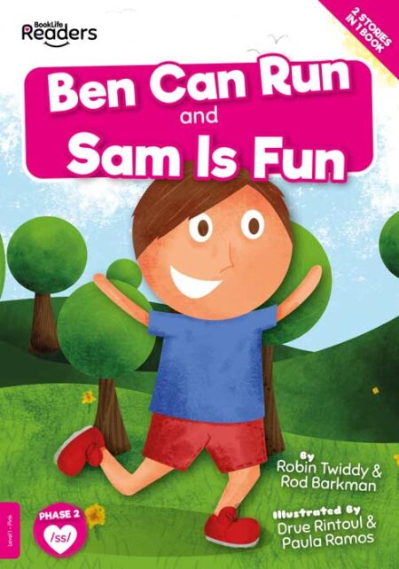 BookLife Readers Level 1: Ben Can Run And Sam Is Fun