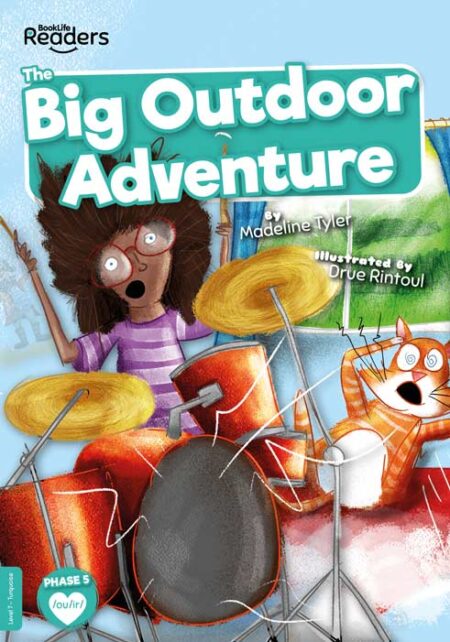 BookLife Readers Level 7: Big Outdoor Adventure