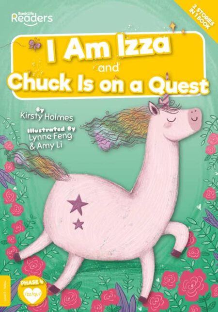 BookLife Readers Level 3: I Am Izza and Chuck Is on a Quest