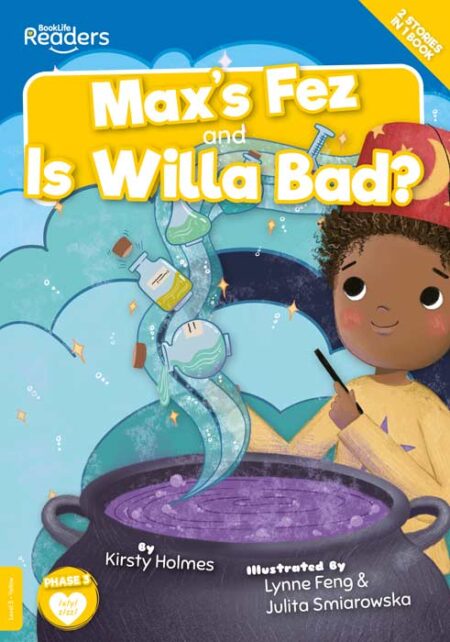 BookLife Readers Level 3: Max's Fez and Is Willa Bad?