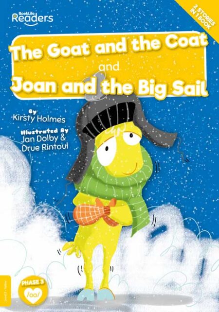 BookLife Readers Level 3: The Goat and the Coat and Joan and the Big Sail