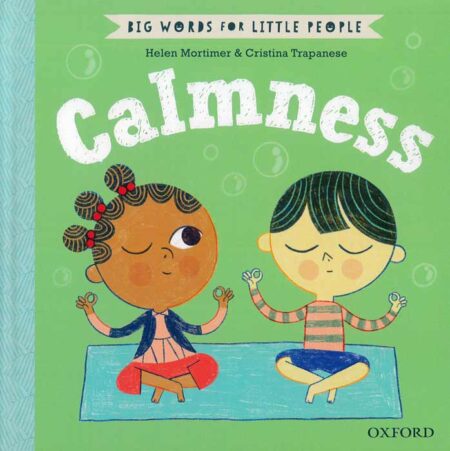Big Words for Little People: Calmness