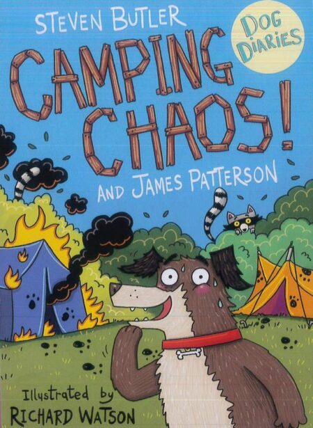 Dog Diaries: Camping Chaos
