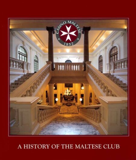 Casino Maltese -  A History of the Maltese Club