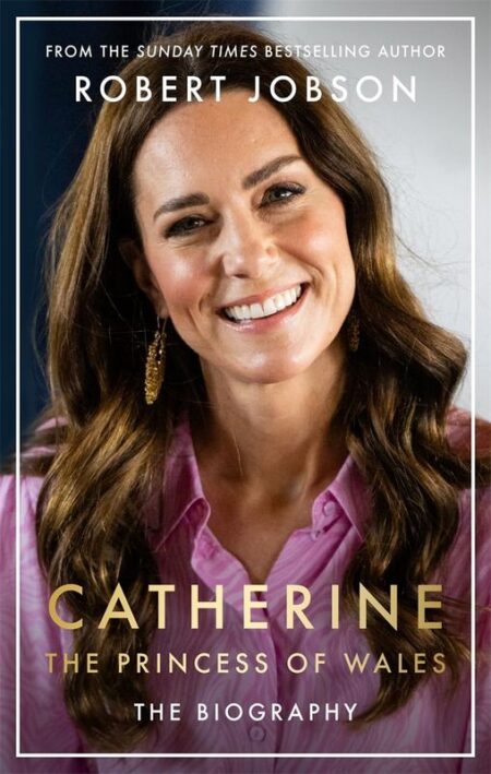 Catherine: The Princess of Wales