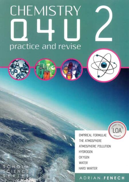 Chemistry Q4U 2 - Practice and Revise
