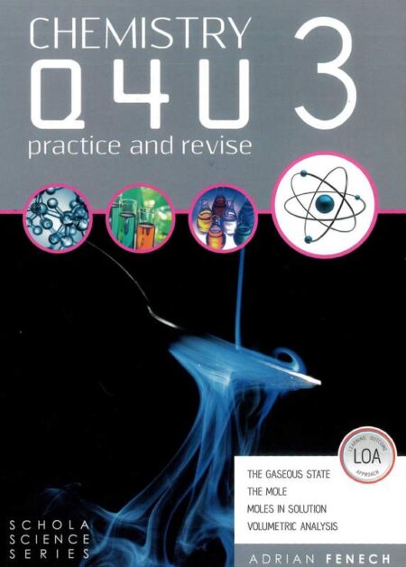 Chemistry Q4U 3 - Practice and Revise