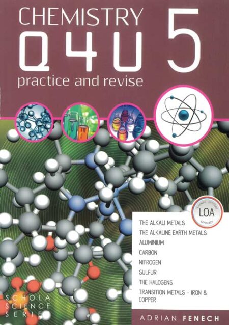 Chemistry Q4U 5 - Practice and Revise