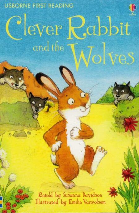 Clever Rabbit and the Wolves: Usborne First Reading