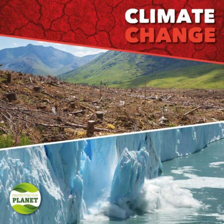 Protecting our Planet: Climate Change
