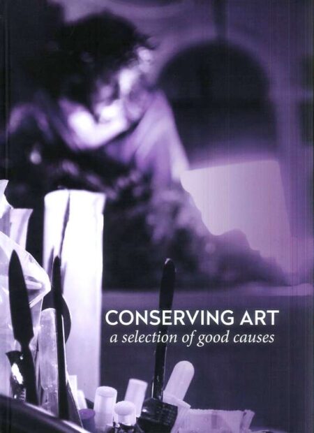 Conserving Art: A Selection of Good Causes