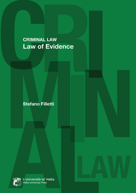 Criminal Law: Law of Evidence