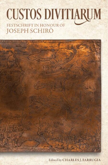Custos Divitiarum: Festschrift in Honour of Joseph Schirò