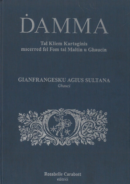 Damma tal Kliem Kartaginis mscerred fel Fom tal Maltin u Ghaucin