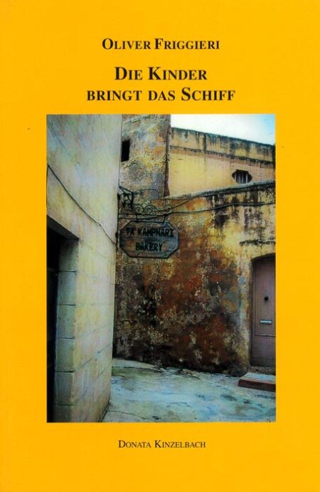 Die Kinder bringt das Schiff (It-Tfal Jiġu bil-Vapuri - German)