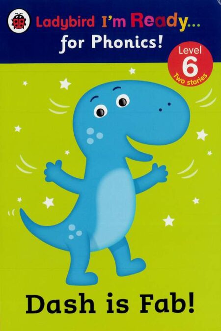 Ladybird I'm ready... For Phonics! - Dash is Fab!