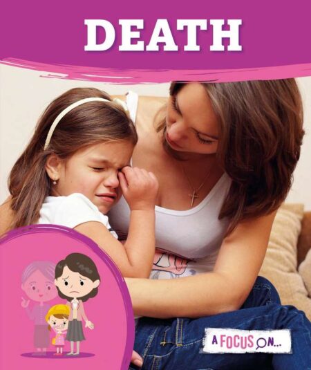 A Focus On: Death