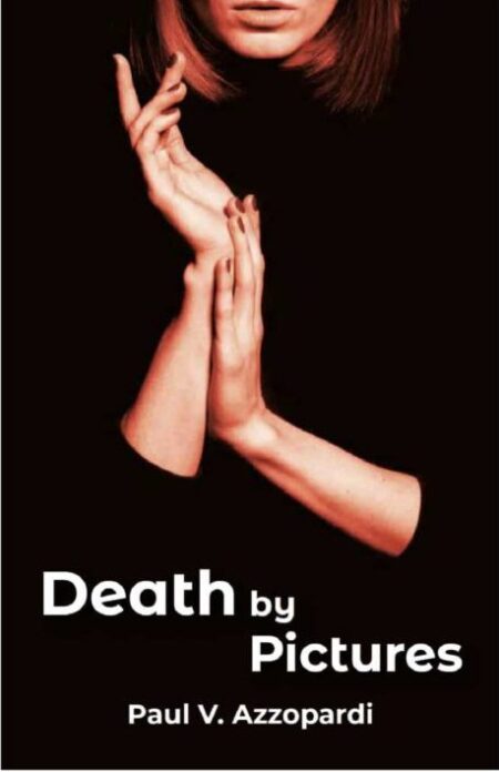 Death by Pictures - Hardback