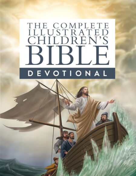 The Complete Illustrated Children's Devotional Bible