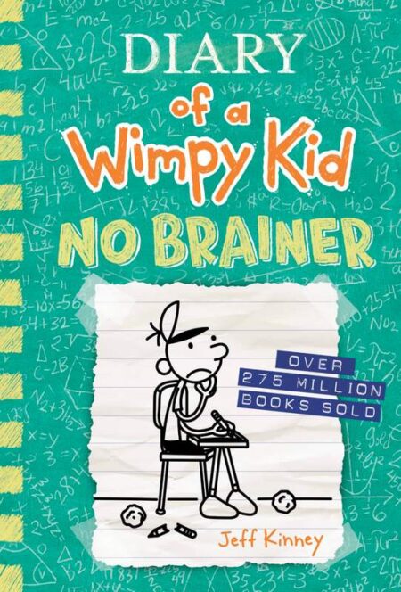 Diary of a Wimpy Kid: No Brainer (Hardback)