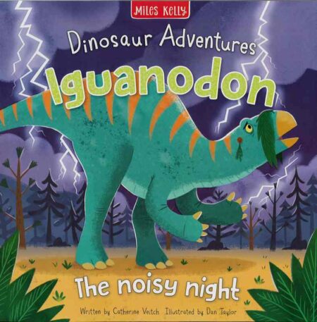 Dinosaur Adventures: Iguanodon: The Noisy Night
