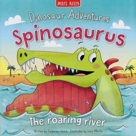 Dinosaur Adventures: Spinosaurus: The Roaring River